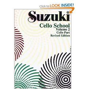  SUZUKI CELLO SCHOOL Cello Part, Volume 2 Shinichi 