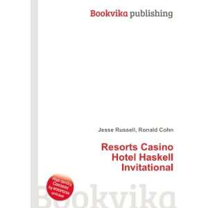   Casino & Hotel Haskell Invitational Ronald Cohn Jesse Russell Books
