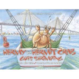   the Hermit Crab Goes Shrimping [Hardcover] Andrea Weathers Books