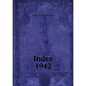 Index. 1942 University of Massachusetts at Amherst  Books