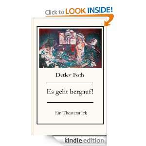 Es geht bergauf (German Edition) Detlev Foth  Kindle 
