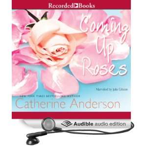   Roses (Audible Audio Edition) Catherine Anderson, Julia Gibson Books