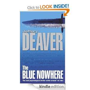 The Blue Nowhere Jeffery Deaver  Kindle Store
