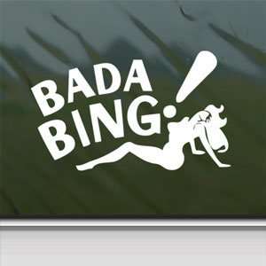  Bada Bing Sopranos White Sticker Strip Bar Laptop Vinyl 