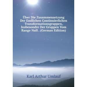   Gruppen Vom Range Null . (German Edition) Karl Arthur Umlauf Books
