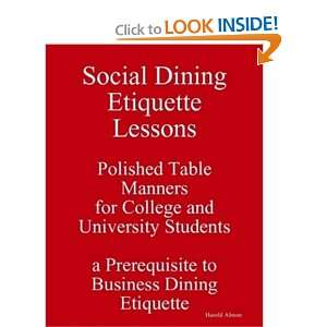 Social Dining Etiquette Lessons Polished Table Manners for College and 