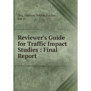  Reviewers Guide for Traffic Impact Studies : Final Report 