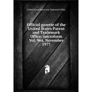  Official gazette of the United States Patent and Trademark 