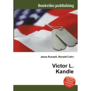  Victor L. Kandle Ronald Cohn Jesse Russell Books