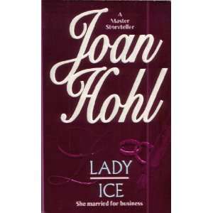  Lady Ice (9780373483259) Joan Hohl Books