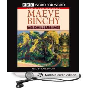  The Copper Beech (Audible Audio Edition) Maeve Binchy 