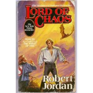 LORD OF CHAOS (9780812513752) ROBERT JORDAN Books