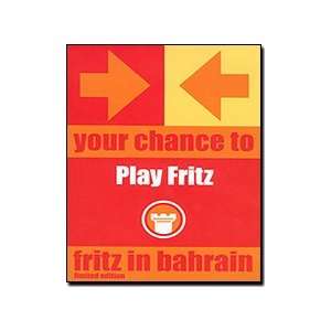  Fritz In Bahrain Limited Edition Your Chance To Play Fritz Chess