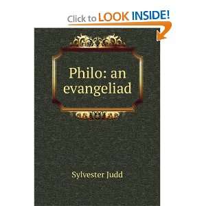  Philo an evangeliad Sylvester Judd Books