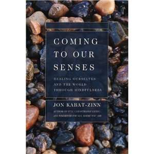   and the World Through Mindfulness [Paperback] Jon Kabat Zinn Books