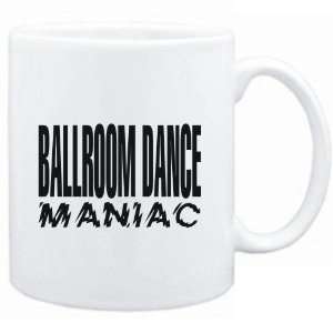  Mug White  MANIAC Ballroom Dance  Sports: Sports 