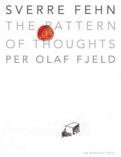   Pattern of Thoughts by Per Olaf Fjeld, The Monacelli Press  Hardcover