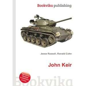  John Keir: Ronald Cohn Jesse Russell: Books