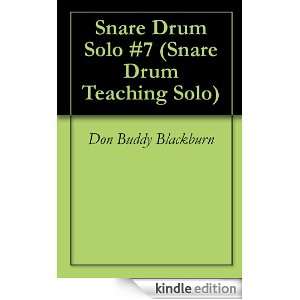 Snare Drum Solo #7 (Snare Drum Teaching Solo) Don Buddy Blackburn 