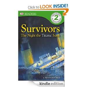 Survivors The Night the Titanic Sank (DK Readers Level 2) [Kindle 