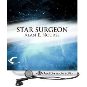   Surgeon (Audible Audio Edition) Alan E. Nourse, Knighton Bliss Books