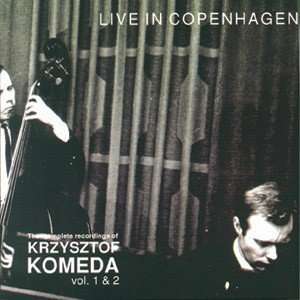  Krzysztof Komeda   vol.1 & 2 Live in Copenhagen 2 CD Set Krzysztof 