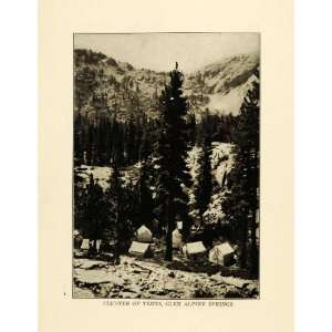 1915 Print Glen Alpine Springs Trailhead Campground Tent California 