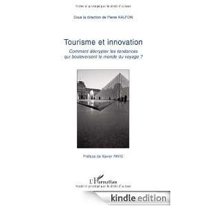 Tourisme et innovation  Comment décrypter les tendances qui 