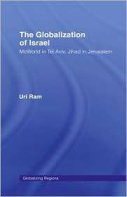   Jihad in Jerusalem, (0415953030), Uri Ram, Textbooks   