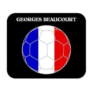  Georges Beaucourt (France) Soccer Mouse Pad Everything 