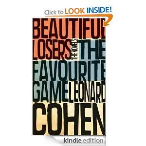The Favourite Game & Beautiful Losers Leonard Cohen  