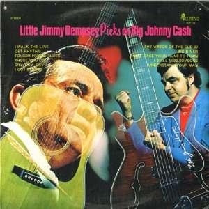  Picks On Big Johnny Cash Little Jimmy Dempsey Music