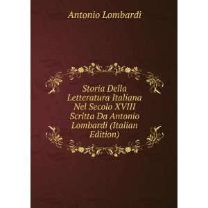   Scritta Da Antonio Lombardi (Italian Edition): Antonio Lombardi: Books