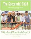 Successful Child What Parents William 