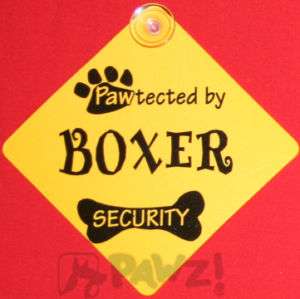 Pawtected by BOXER Dog Security Car Window SIGN New  