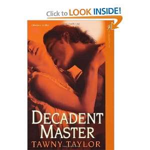   Master (Masters of Desire, Book 2) [Paperback] Tawny Taylor Books