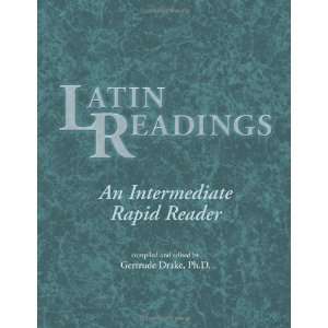  Latin Readings An Intermediate Rapid Reader (Latin 