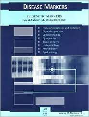 Epigenetic Markers Book Edition of Disease Markers, Vol. 23 