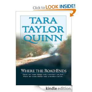 Where the Road Ends (MIRA) Tara Taylor Quinn  Kindle 
