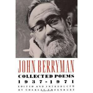   Berryman: Collected Poems 1937 1971 [Paperback]: John Berryman: Books