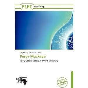 Percy Mackaye (9786138805373) Epimetheus Christer Hiram Books