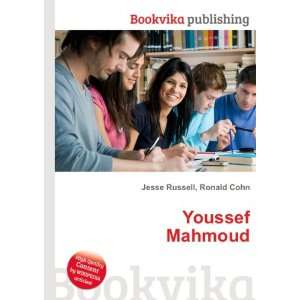  Youssef Mahmoud: Ronald Cohn Jesse Russell: Books