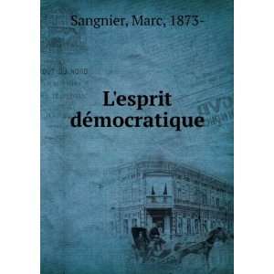  Lesprit dÃ©mocratique Marc, 1873  Sangnier Books