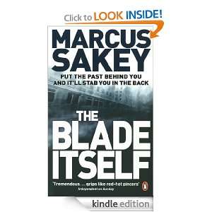 The Blade Itself Marcus Sakey  Kindle Store