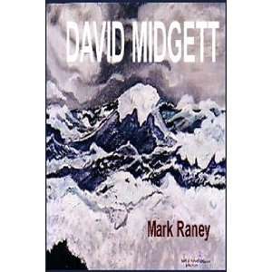  DAVID MIDGETT Mark Raney Books