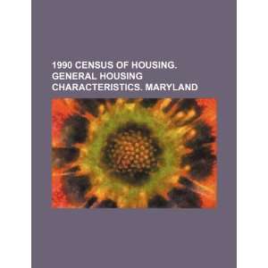   characteristics. Maryland (9781234429218): U.S. Government: Books