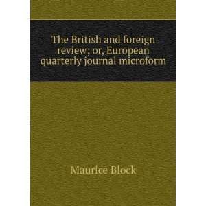   review; or, European quarterly journal microform Maurice Block Books