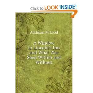   Inn And what was Seen Within and Without Addison McLeod Books