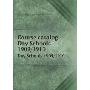  Course catalog. Day Schools 1909/1910 Mass.),Boston Young 