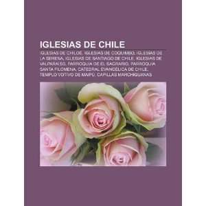  Iglesias de Chiloé, Iglesias de Coquimbo, Iglesias de La Serena 